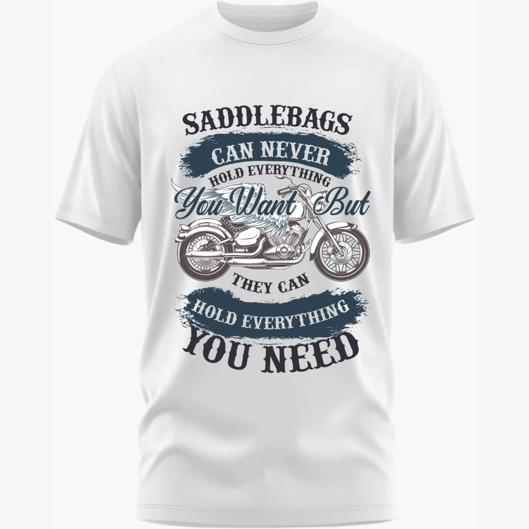 Biker: Saddle Bags Can't Hold It All, But Hold What You Need Classic T-Shirt
