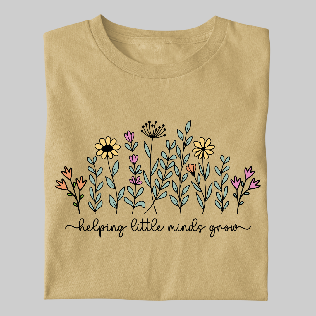 Teacher's Life: Helping Little Mind's Grow Women's Classic T-Shirt