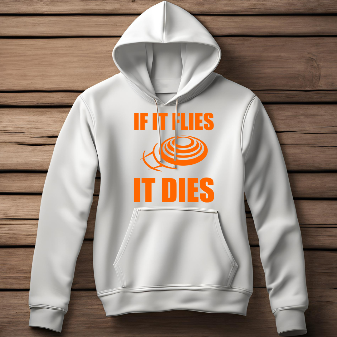 Shooting:If I Flies,It Dies Classic Pull Over Hoodie
