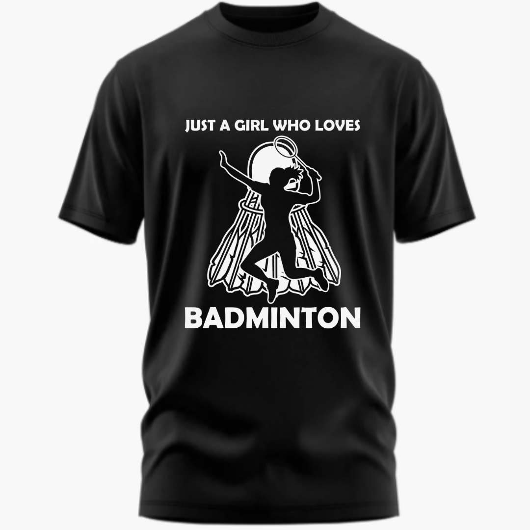 Badminton: Just A Girl Who Loves Badminton Classic T-Shirt