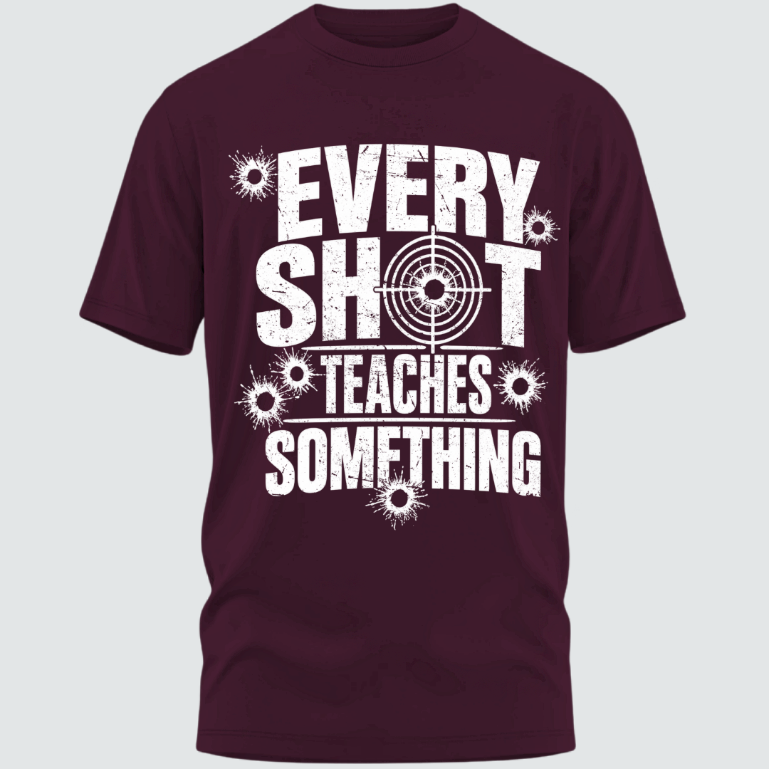 Shooting: Every Shot Teaches Something Unisex Classic T-Shirt