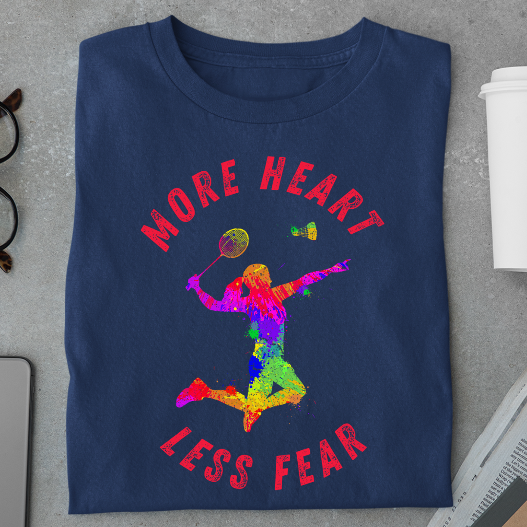 Badminton: More Hear,Less Fear Women's Classic T-Shirt