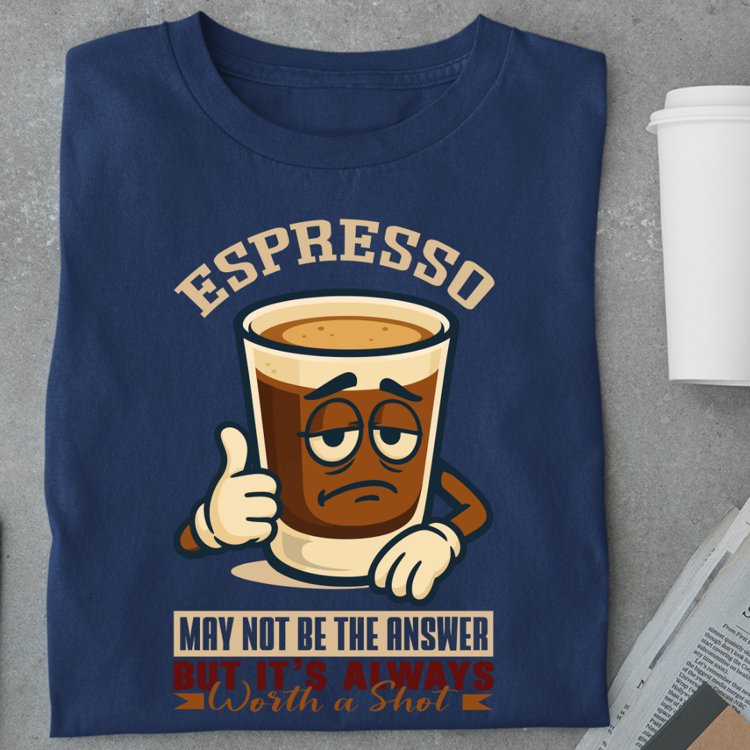 Espresso: Shot of Sanity, Every Time Unisex Classic T-Shirt