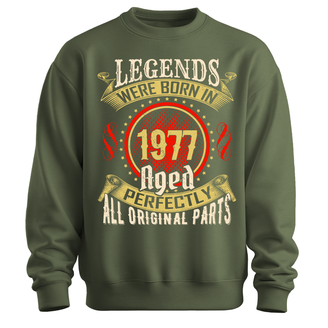 Legends Were Born in 1977 Classic Unisex Sweatshirt