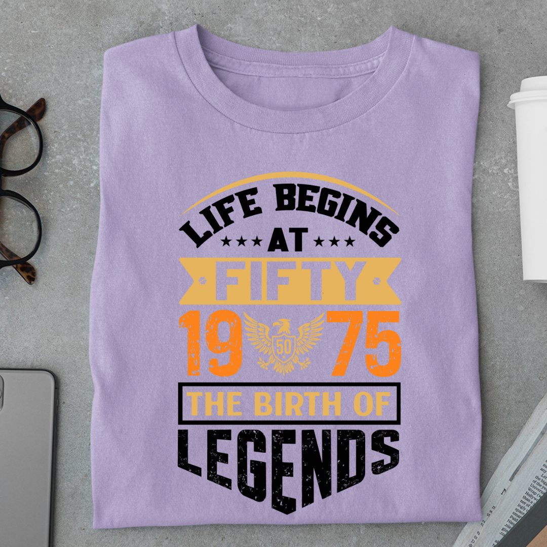 Life Begins at 50, The Birth of Legends Premium Unisex Birthday T-shirt