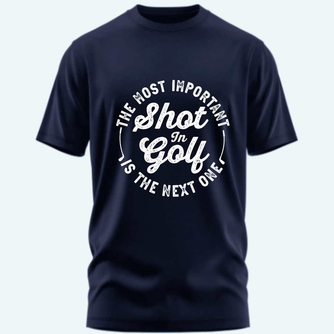 Golf:The Best Shot in Golf Is the Next One Classic T-Shirt