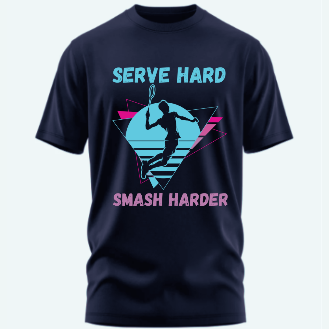 Badminton:Serve Hard,Smash Harder Classic T-Shirt