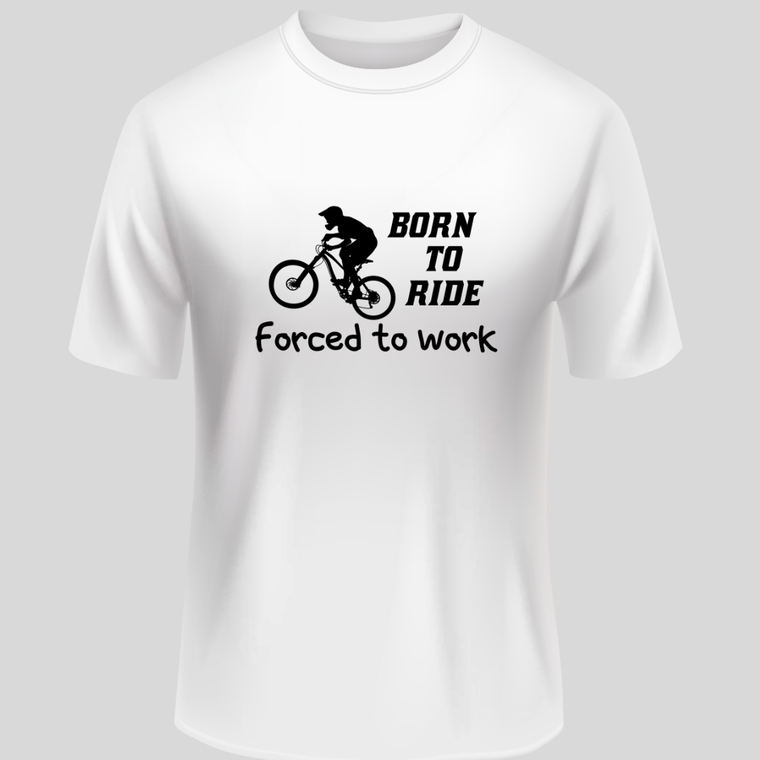 Cycling: Born To Ride Force to Work Classic White T-Shirt