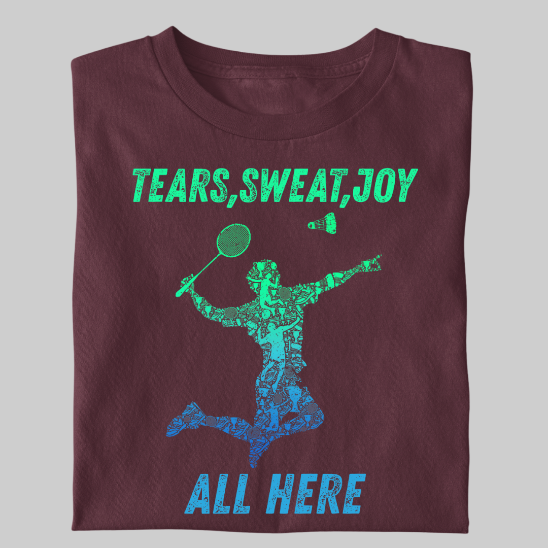 Badminton: Tears, Sweat, Joy 'All Here' Unisex Classic T-Shirt