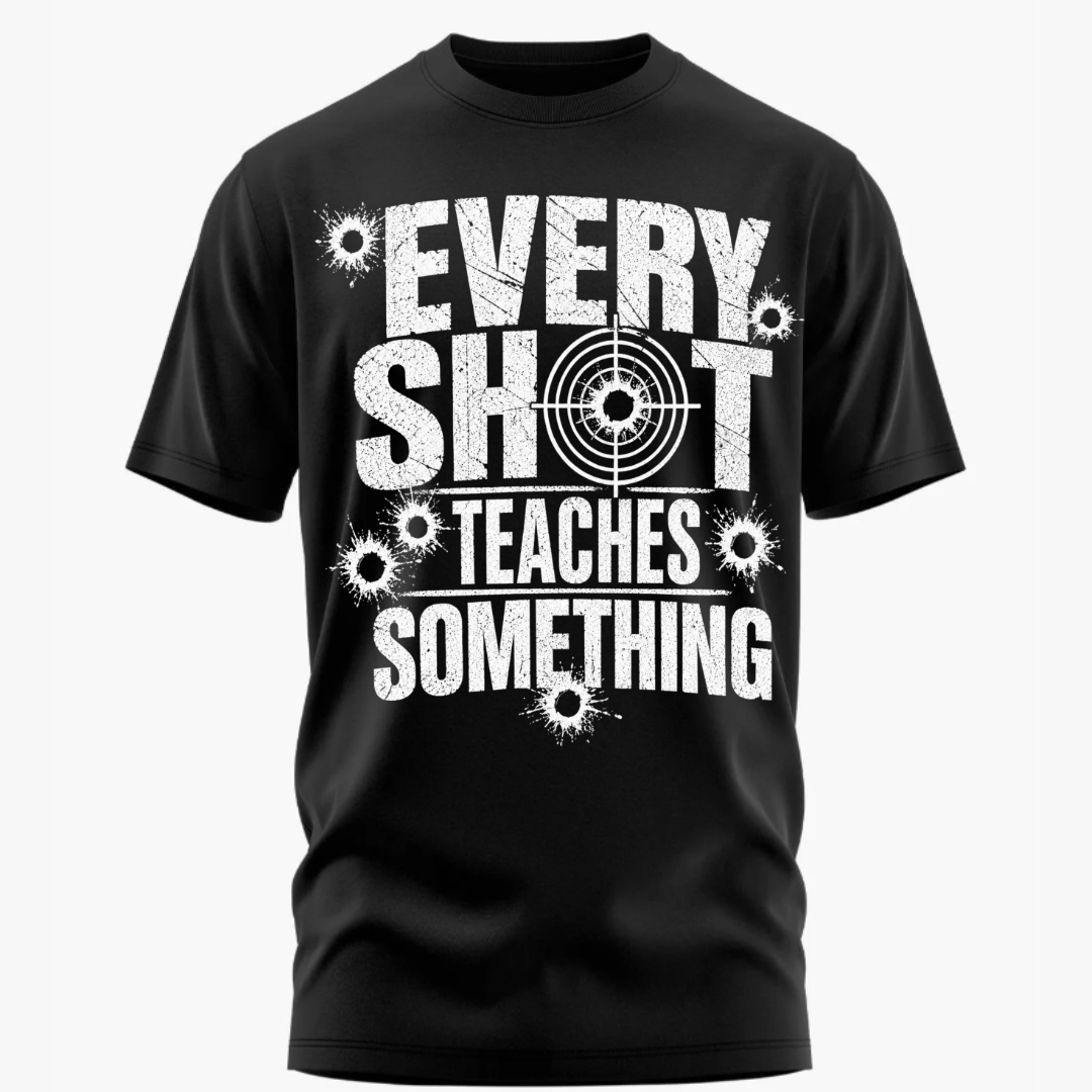 Shooting: Every Shot Teaches Something Unisex Classic T-Shirt