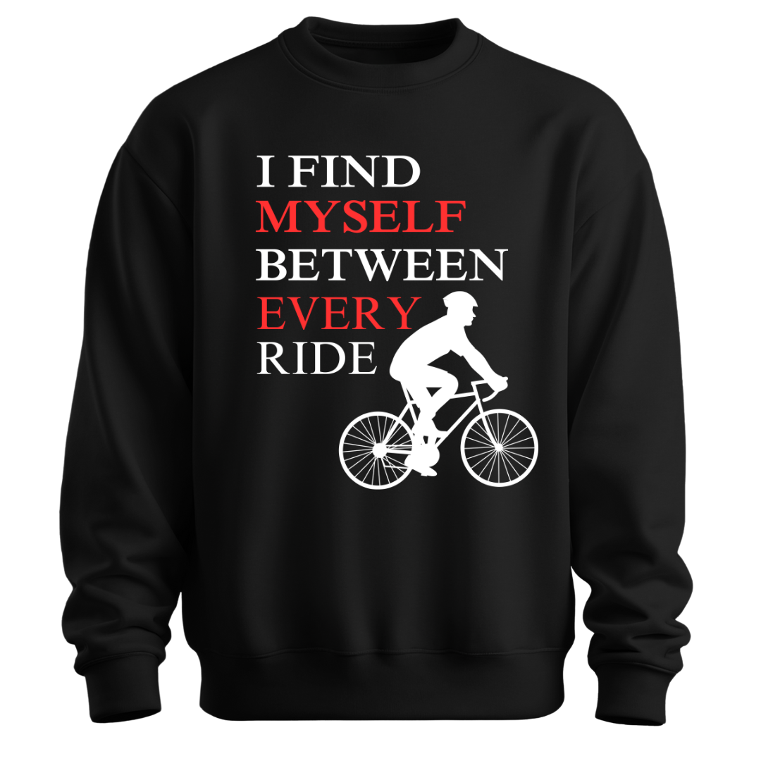 Cyclng: Between Rides, I Find Myself Classic Unisex Sweatshirt
