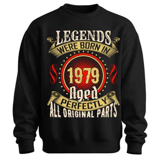 Legends Were Born in 1979 Classic Unisex Sweatshirt
