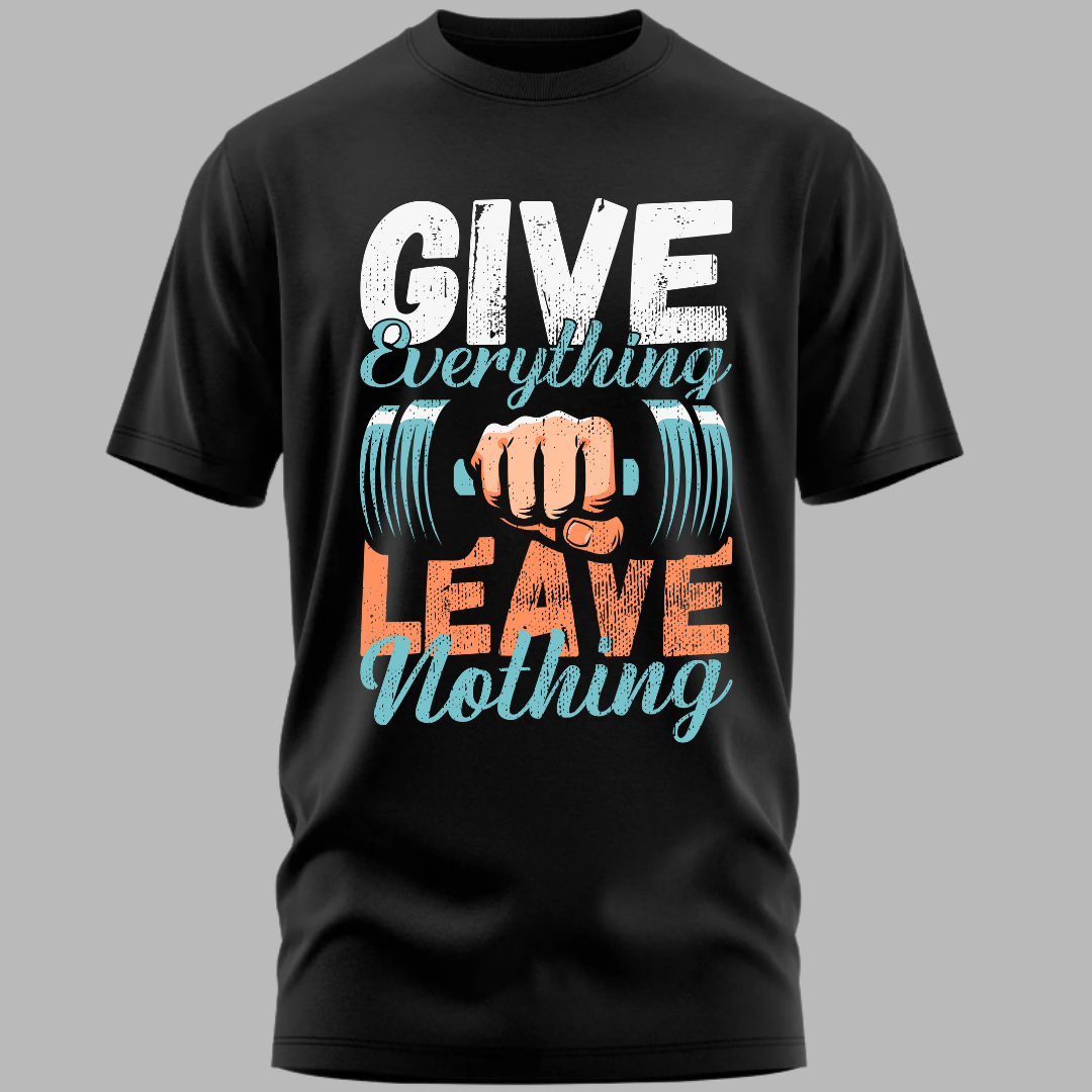 Fitness: Give Everything Leave Nothing Classic T-Shirt