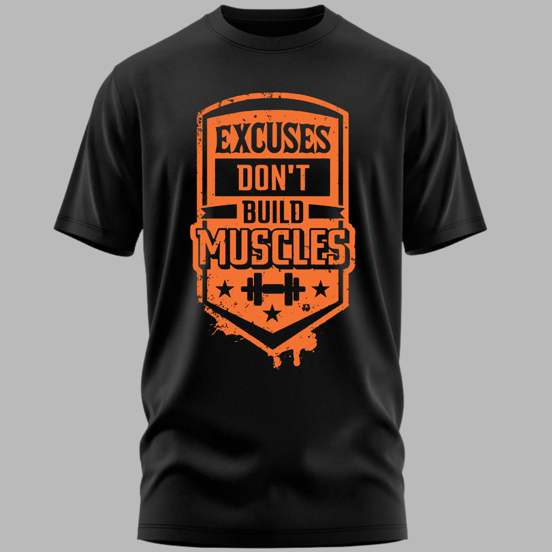 Fitness: Excuses Dont Build Muscles Classic T-Shirt