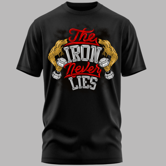 Fitness: The Iron Never Lies Classic T-Shirt