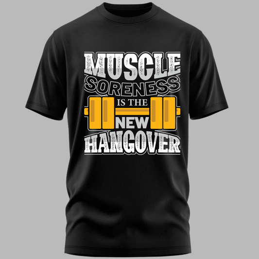 Fitness: Muscle Soreness Is The New Hangover Classic T-Shirt
