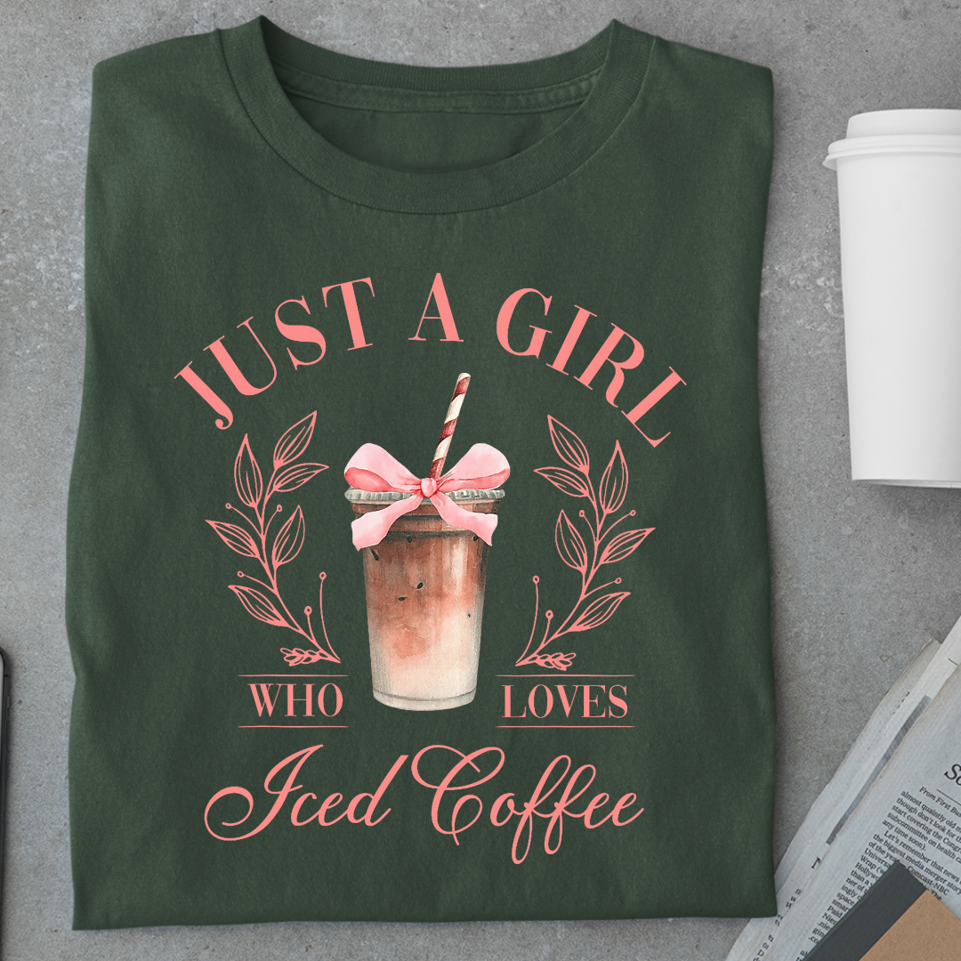 Coffee: Just A Girl Who Loves Iced Coffee Women's Classic T-Shirt