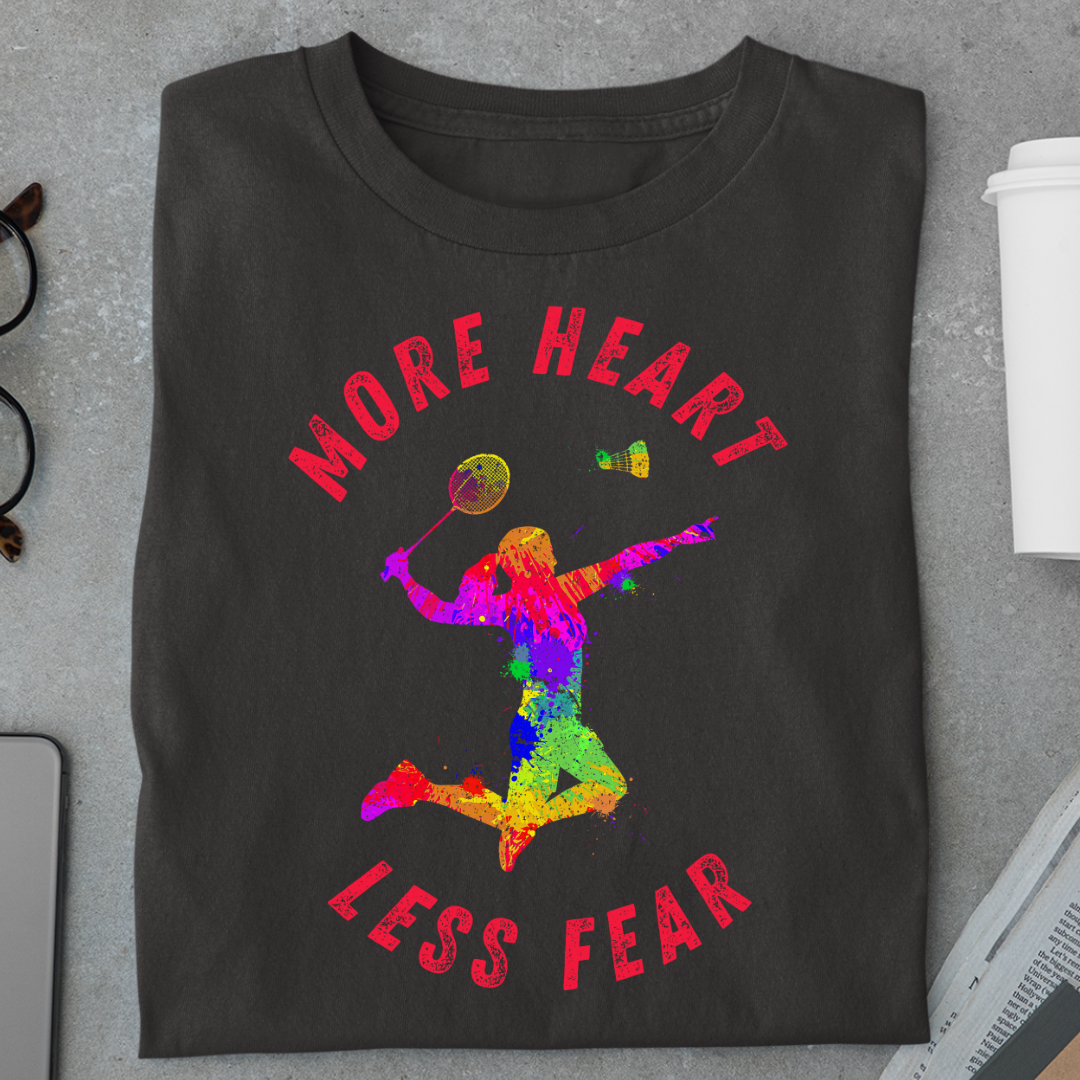 Badminton: More Hear,Less Fear Women's Classic T-Shirt