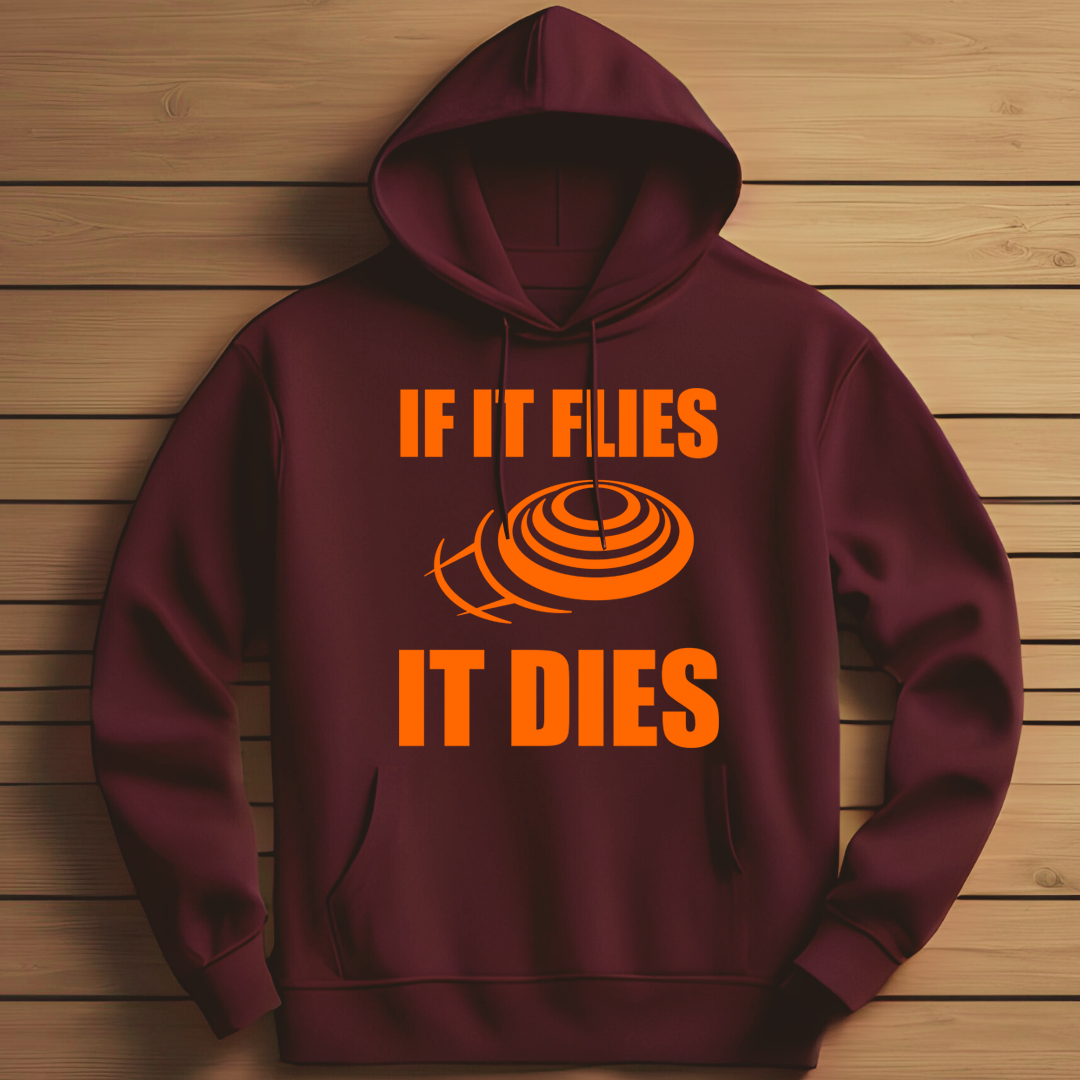 Shooting:If I Flies,It Dies Classic Pull Over Hoodie