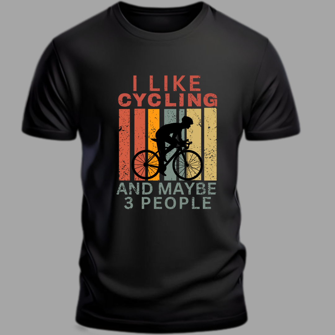 Cycling: "I Like Cycling and Maybe 3 People" Classic Black T-Shirt