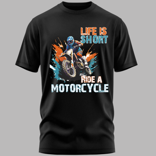 Biker: Life Is Short Ride A Motorcycle Black T-Shirt