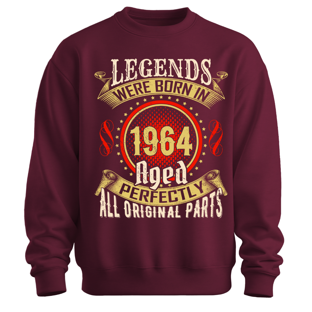 Legends were Born in 1964 Classic Unisex Sweatshirt