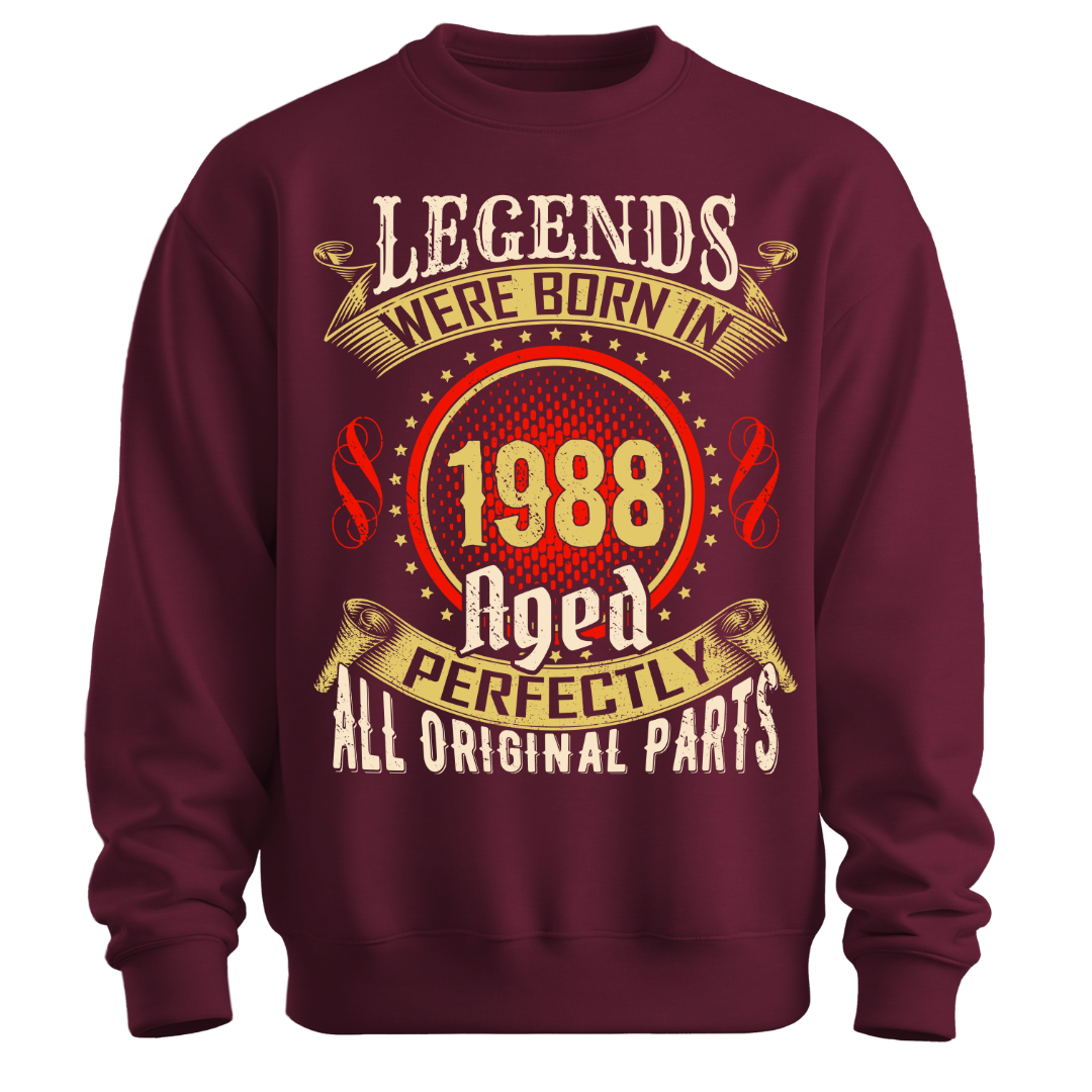 Legends were Born in 1988 Classic Unisex Sweatshirt
