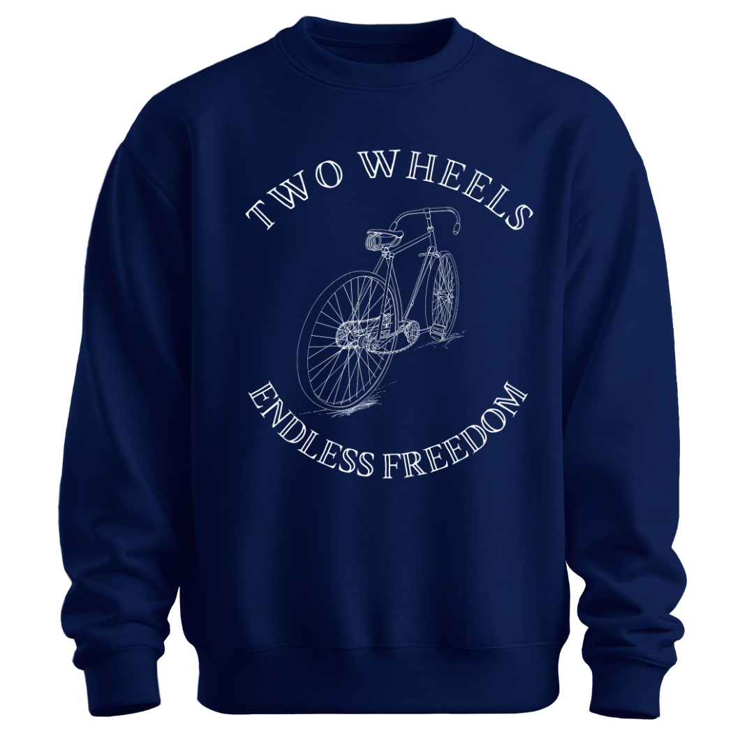 Cycling: Two Wheels,Endless Freedom  Classic Unisex Sweatshirt