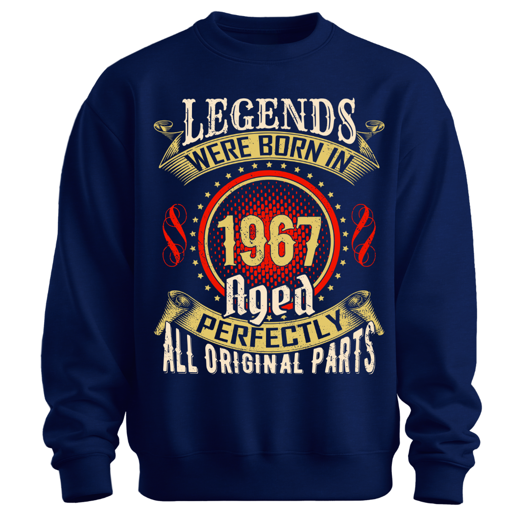 Legends Were Born in 1967 Classic Unisex Sweatshirt