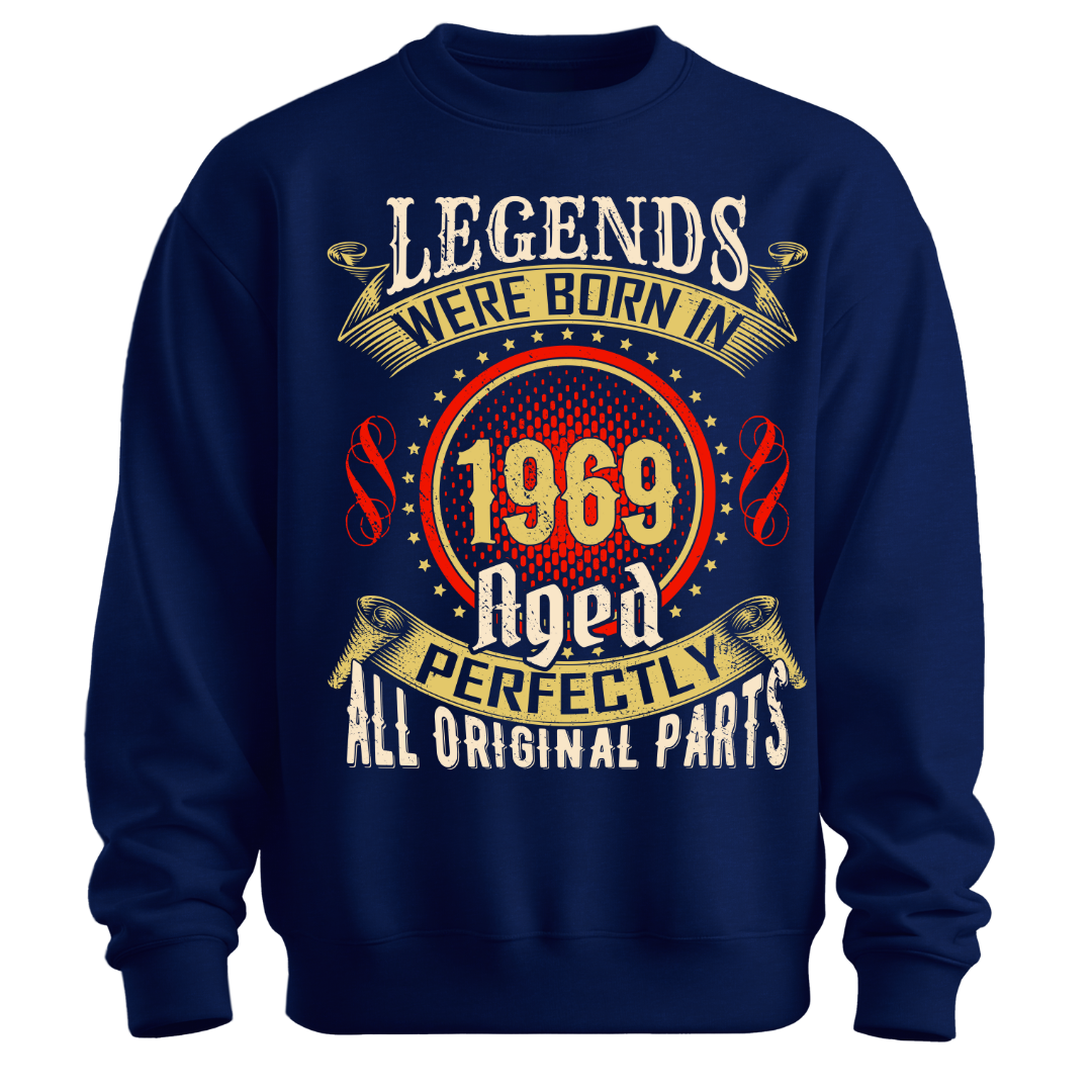 Legends Were Born in 1969 Classic Unisex Sweatshirt