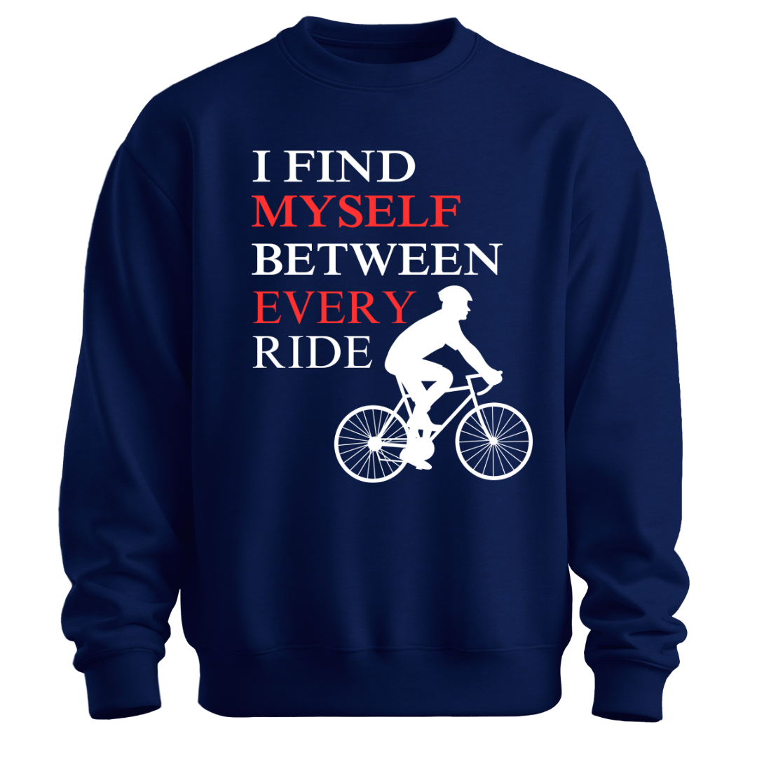 Cyclng: Between Rides, I Find Myself Classic Unisex Sweatshirt