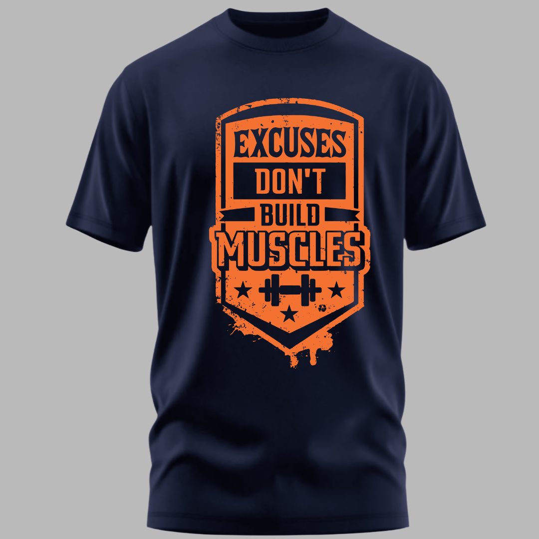 Fitness: Excuses Dont Build Muscles Classic T-Shirt