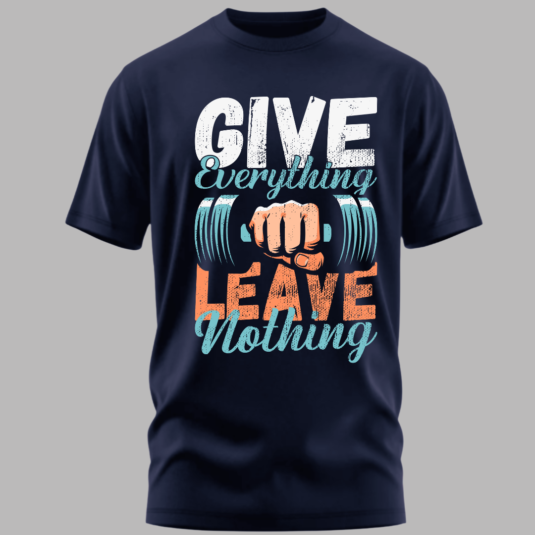 Fitness: Give Everything Leave Nothing Classic T-Shirt
