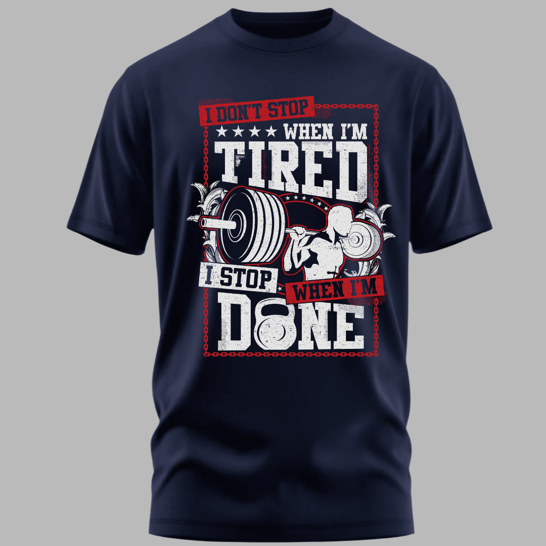 Fitness: I Dont Stop When I Am Tired Classic T-Shirt