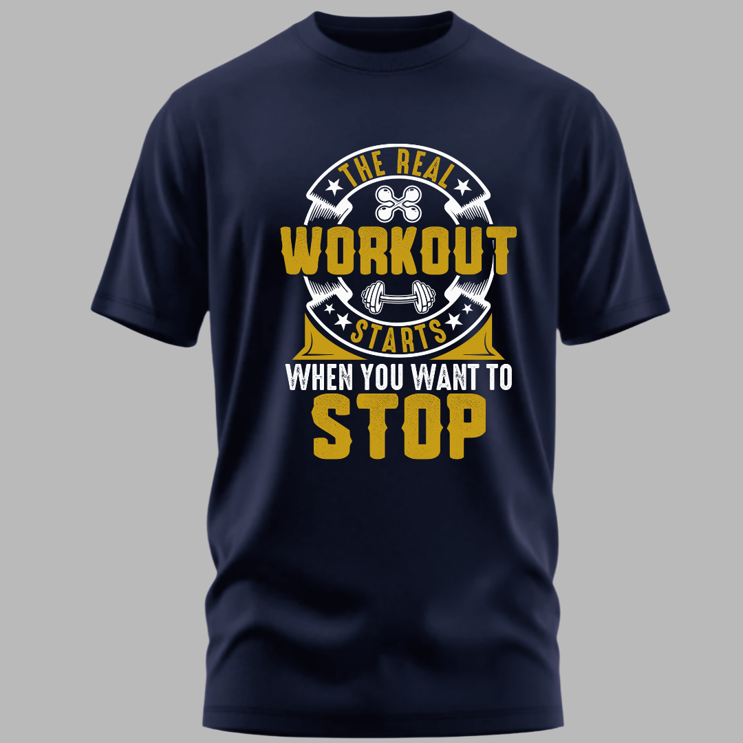 Fitness: The Real Workout Starts When You Want to Stop Classic T-Shirt