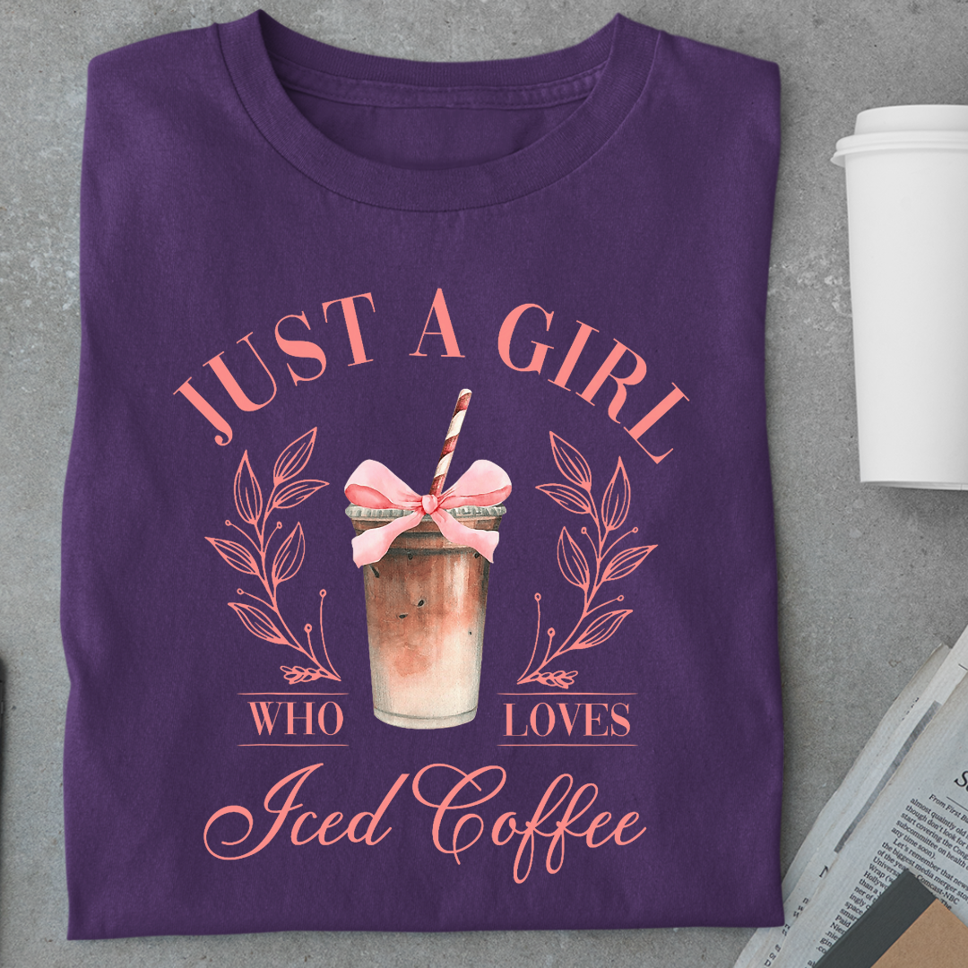 Coffee: Just A Girl Who Loves Iced Coffee Women's Classic T-Shirt