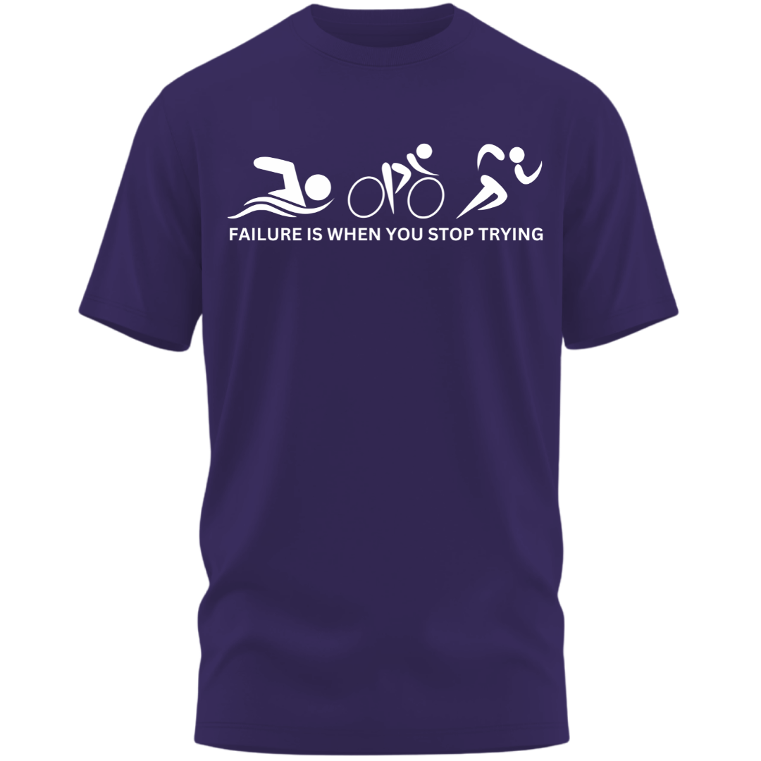 Triathlete: Failure is When You Stop Trying Classic T-Shirt