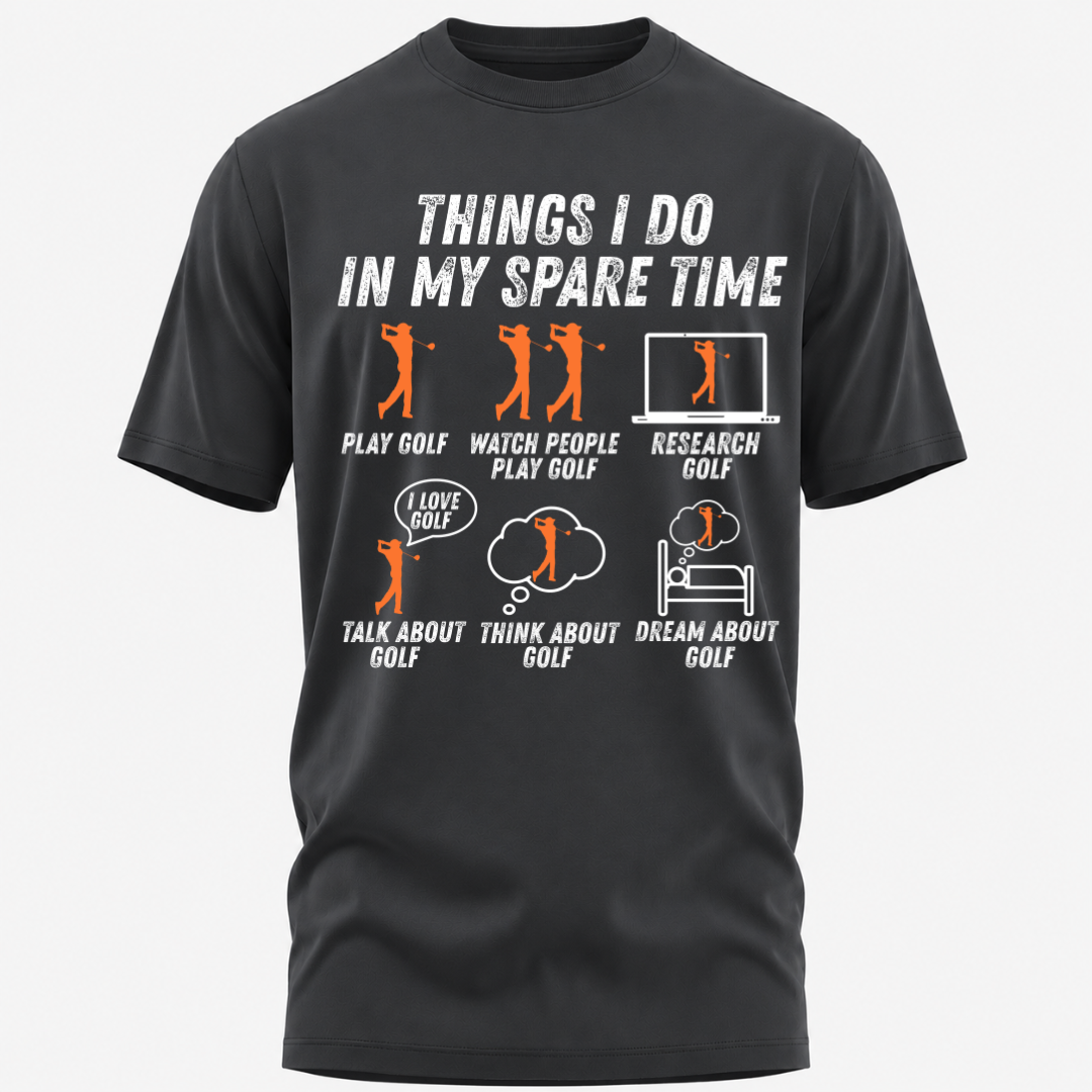 Golf: Things I Do In My Spare Time Funny classic T-Shirt