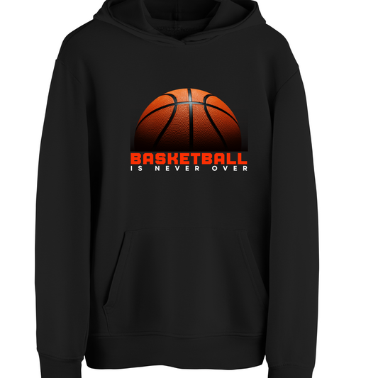 Basket Ball Is Never Over Hooded SweatShirt